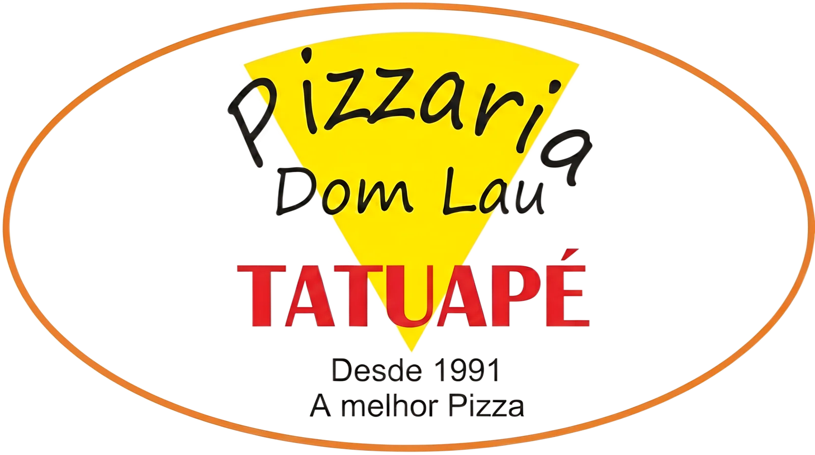 Pizzaria Dom Lau Tatuapé